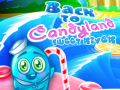 খেলা Back to Candyland Sweet River