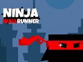 খেলা Ninja Wall Runner 