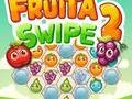 খেলা Fruita Swipe 2