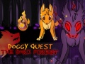 খেলা Doggy Quest The Dark Forest