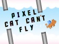 খেলা Pixel cat can't fly