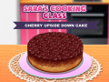 খেলা Sara’s Cooking Class: Cherry Upside Down Cake