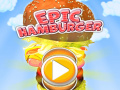 খেলা Epic Hamburger