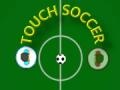 খেলা Touch Soccer