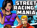 খেলা Street Racing Mania