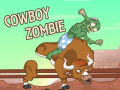 খেলা Cowboy Zombie  
