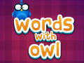 খেলা Words with Owl  