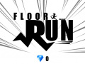 খেলা Floor Run