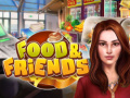 খেলা Food & Friends