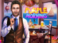 খেলা Purple Morning