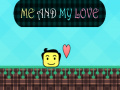 খেলা Me and My Love