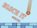 খেলা Block It - Online