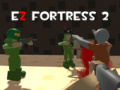 খেলা Ez Fortress 2