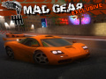 খেলা Mad Gear Exclusive