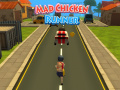 খেলা Mad Chicken Runner 