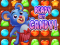 খেলা Ready Set Candy