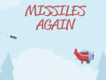 খেলা Missiles Again  