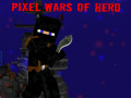 খেলা Pixel Wars Of Hero