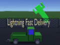 খেলা Lightning Fast Delivery