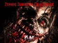 খেলা Zombie Dungeon Challenge  