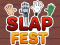 খেলা Slap Fest