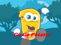 খেলা Go Go Potato!