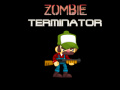 খেলা Zombie Terminator  