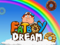 খেলা Fat Boy Dream