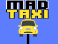 খেলা Mad Taxi