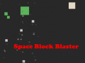 খেলা Space Block Blaster