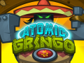 খেলা Atomic Gringo