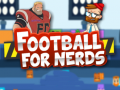 খেলা Football For Nerds
