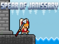 খেলা Spear of Janissary