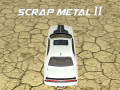 খেলা Scrap Metal 2