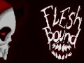 খেলা Flesh bound