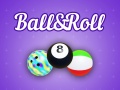 খেলা Ball&Roll