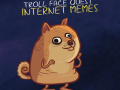 খেলা  Troll Face Quest Memes