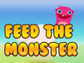 খেলা Feed the Monster