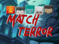 খেলা Match Terror