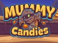 খেলা Mummy Candies  