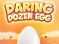 খেলা Daring Dozen Egg