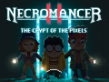 খেলা Necromancer 2: The Crypt Of The Pixels  