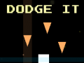 খেলা Dodge it