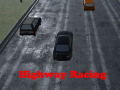 খেলা Highway Racing  