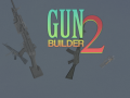 খেলা Gun Builder 2
