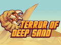 খেলা Terror Of Deep Sand