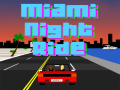 খেলা Miami Night Ride 3D