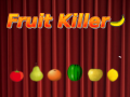 খেলা Fruit Killer