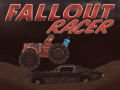 খেলা Fallout Racer