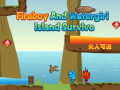 খেলা Fireboy and Watergirl Island Survive